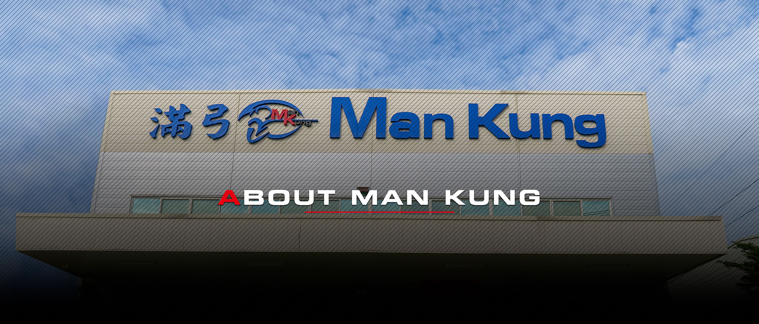 Man Kung Company Overview